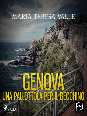 cover image of Genova. Una pallottola per il becchino